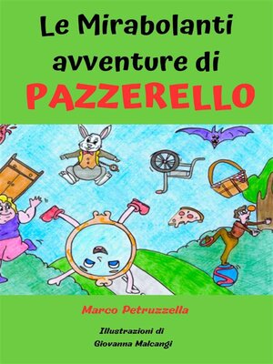 cover image of Le mirabolanti avventure di Pazzerello